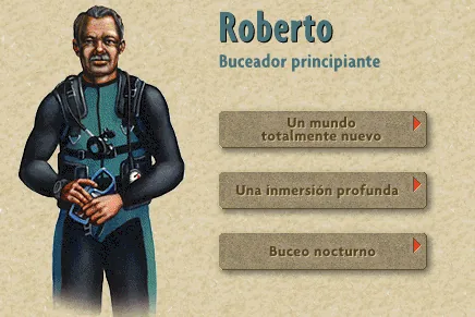 Roberto, Buceador principiante