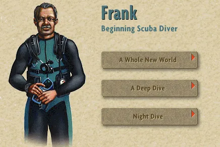 Frank, Beginning Scuba Diver